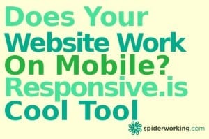 Does Your Website Work On Mobile? Find Out With Responsive.is – Cool Tool