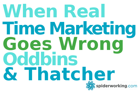 When Real Time Marketing Goes Wrong – Oddbins & Thatcher
