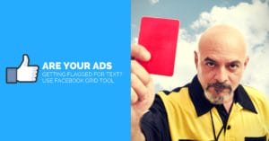 Get More Reach With Your Facebook Ads - Use Text Overlay Tool (Was Grid Tool)