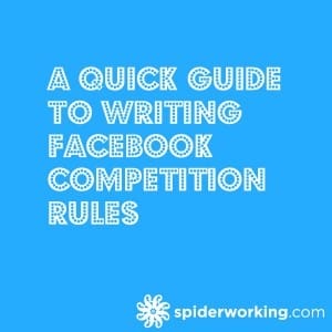 A Quick Guide To Writing Facebook Competition Rules