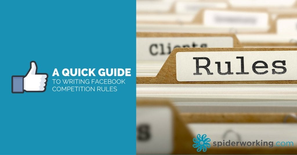 A Quick Guide To Writing Facebook Competition Rules