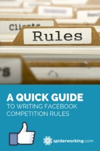 A quick guide to writing rules and guidelines for your Facebook Competitions