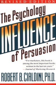 influence the psychology of persuasion