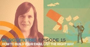 how to build your email list
