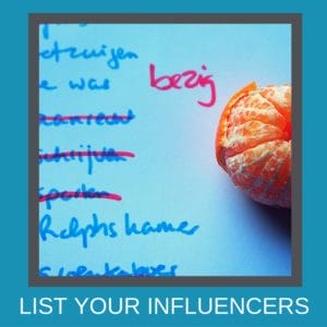 Make a list of influencers