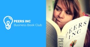 Business book club read - Peers Inc by Robin Chase