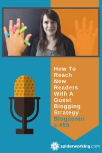 How To Grow Your Audience, Your Reach, Your Content With A Guest Blogging Program