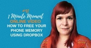 How To Free Phone Memory For Video Using Dropbox