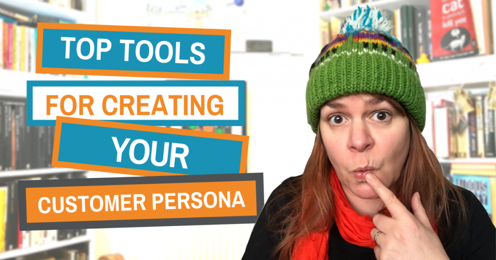 Top Tools To Stop Your Procrastination And Actually Create A Customer Persona