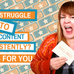 Do You Struggle To Post Content Consistently? This Is For You