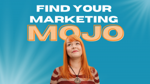 Amanda looks up at the words 'find your marketing mojo'
