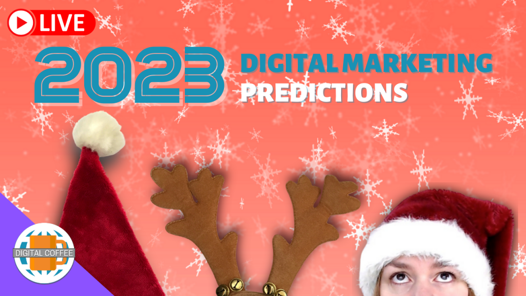 A santa hat, reindeer antlers, the top of Amanda's head adorned with another santa hat. It's the 2023 digital marketing prediction show