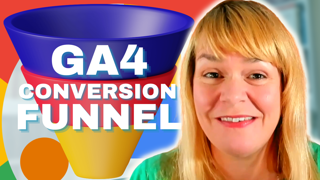 How To Set Up Goal Funnels In Google Analytics 4 (GA4)